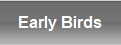 Early Birds