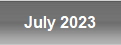 July 2023