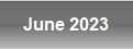 June 2023