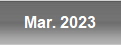 Mar. 2023