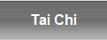 Tai Chi